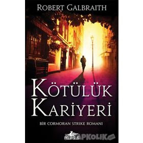 Kötülük Kariyeri-Cormoran Strike 3 Robert Galbraith Pegasus Yayınları