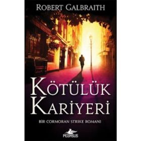 Kötülük Kariyeri - Cormoran Strike 3 - Robert Galbraith
