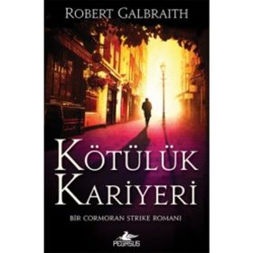 Kötülük Kariyeri - Cormoran Strike 3 - Robert Galbraith