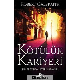 Kötülük Kariyeri - Cormoran Strike 3 - Robert Galbraith
