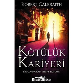 Kötülük Kariyeri - Cormoran Strike 3 - Robert Galbraith