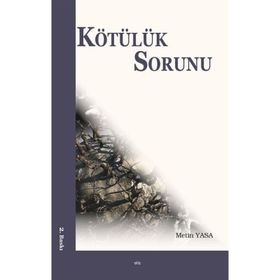 Kötülük Sorunu - Metin Yasa