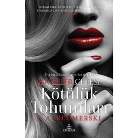 Kötülük Tohumları-Katiller Çetesi