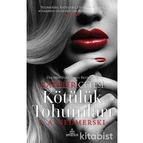 Kötülük Tohumları-Katiller Çetesi