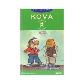 KOVA BURÇLARIN DILI (20 OCAK - 18 ŞUBAT) - GÜLTEN SUVEREN