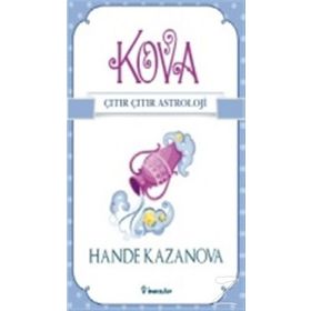 Kova - Çıtır Çıtır Astroloji - Hande Kazanova