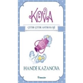 Kova - Çıtır Çıtır Astroloji - Hande Kazanova