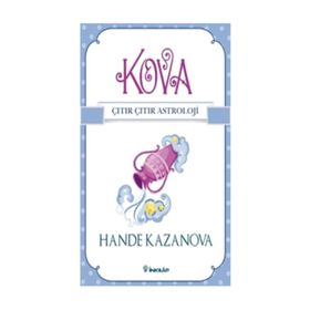 Kova - Çıtır Çıtır Astroloji - Hande Kazanova