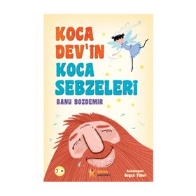 Kova Devin Koca Sebzeleri - Banu Bozdemir