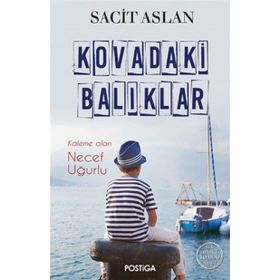 Kovadaki Balıklar - Sacit Aslan
