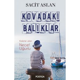 Kovadaki Balıklar - Sacit Aslan