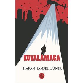 Kovalamaca - Hakan Tansel Güner - Elpis Yayınları