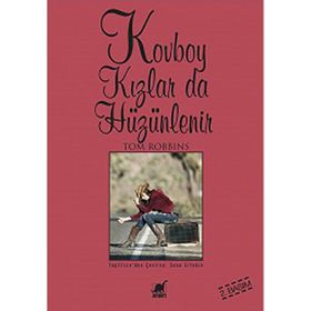 KOVBOY KIZLAR DA HÜZÜNLENİR - TOM ROBBINS