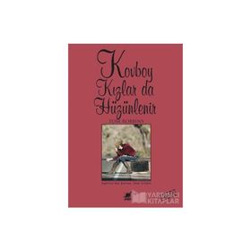 KOVBOY KIZLAR DA HÜZÜNLENİR - TOM ROBBINS