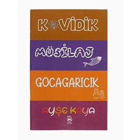 Kovidik: Müsilaj - Gocagarıcık - Ayşe Kaya