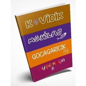 Kovidik: Müsilaj - Gocagarıcık - Ayşe Kaya