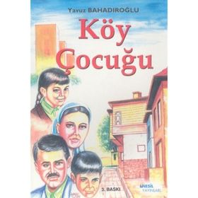 Köy Çocuğu - Yavuz Bahadıroğlu