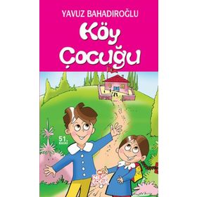 Köy Çocuğu - Yavuz Bahadıroğlu