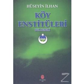 Köy Enstitüleri Belgeseli - Hüseyin İlhan