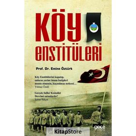 Köy Enstitüleri - Emine Öztürk