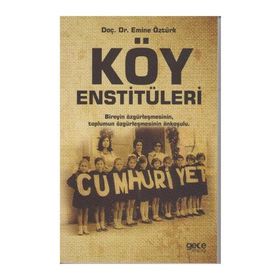 Köy Enstitüleri - Emine Öztürk
