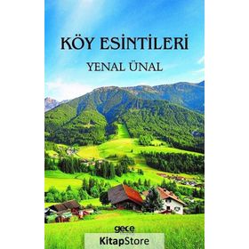 Köy Esintileri / Yenal Ünal