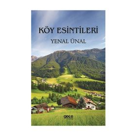 Köy Esintileri / Yenal Ünal