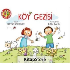 Köy Gezisi - Üstün Dökmen