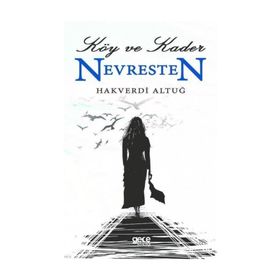 Köy Ve Kader Nevresten - Hakverdi Altuğ