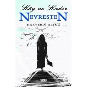 Köy Ve Kader Nevresten - Hakverdi Altuğ