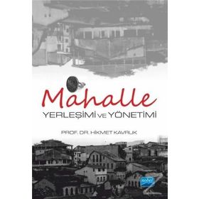 Köy ve Mahalle Yerleşim ve Yönetim Birimi - Hikmet Kavruk