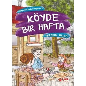 KÖYDE BIR HAFTA - İBRAHİM ÜNSAL