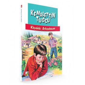 KÖYDEKI ARKADAŞIM - KEMALETTIN TUĞCU