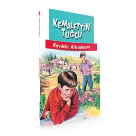 KÖYDEKI ARKADAŞIM - KEMALETTIN TUĞCU