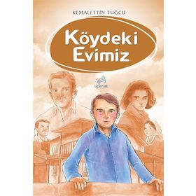 Köydeki Evimiz - Kemalettin Tuğcu