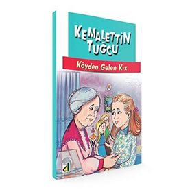 KÖYDEN GELEN KIZ - KEMALETTIN TUĞCU