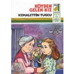 KÖYDEN GELEN KIZ - KEMALETTIN TUĞCU