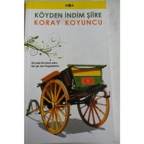 Köyden İndim Şiire - Koray Koyuncu