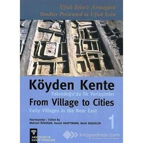 KÖYDEN KENTE YAKINDOĞU´DA İLK YERLEŞİMLER (2 CILT, TAKIM) - ANONIM