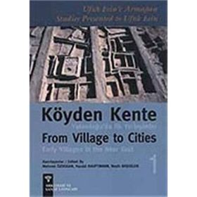 KÖYDEN KENTE YAKINDOĞU´DA İLK YERLEŞİMLER (2 CILT, TAKIM) - ANONIM