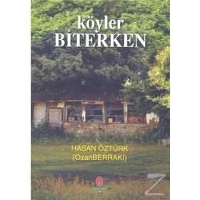 Köyler Biterken - Hasan Öztürk