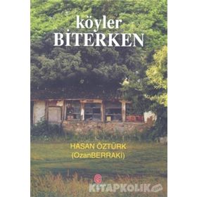 Köyler Biterken - Hasan Öztürk