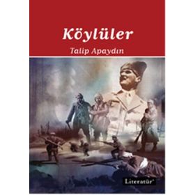 Köylüler - 3 - Talip Apaydın