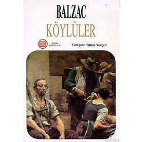KÖYLÜLER - HONORE DE BALZAC (ISBN:9799753294163)