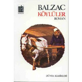KÖYLÜLER - HONORE DE BALZAC (ISBN:9799753294163)
