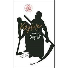 KÖYLÜLER - HONORE DE BALZAC (ISBN:9799753294163)