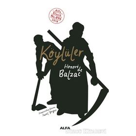 KÖYLÜLER - HONORE DE BALZAC (ISBN:9799753294163)