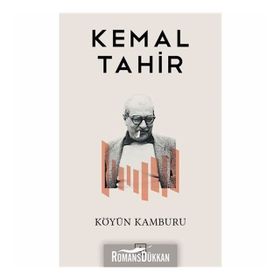 Köyün Kamburu - Kemal Tahir