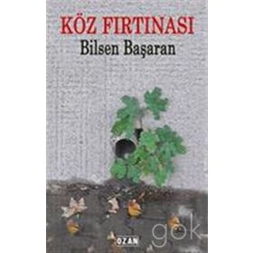 Köz Fırtınası - Bilsen Başaran