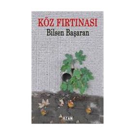 Köz Fırtınası - Bilsen Başaran